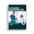 Lehrskript - Hygienebeauftragter Pflege / Gesundheitswesen